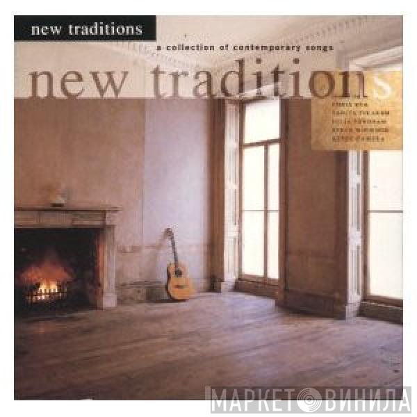  - New Traditions - A Collection Of Contemporary Songs