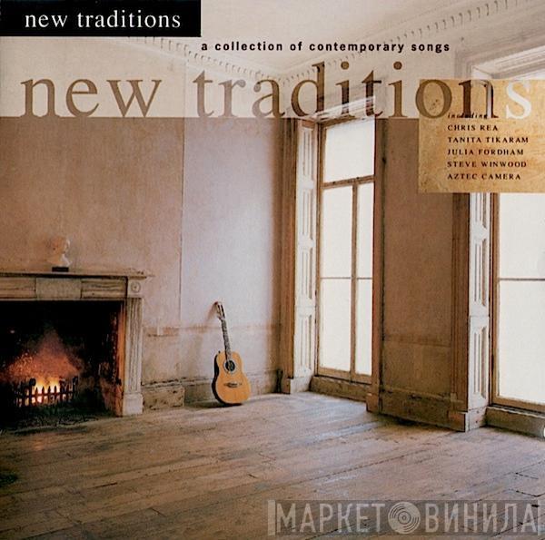  - New Traditions - A Collection Of Contemporary Songs