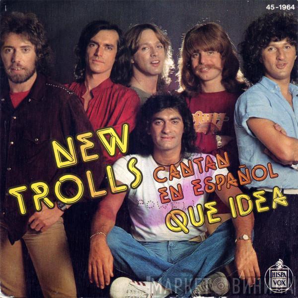 New Trolls - Cantan En Español Que Idea