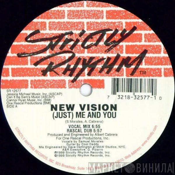New Vision - (Just) Me And You