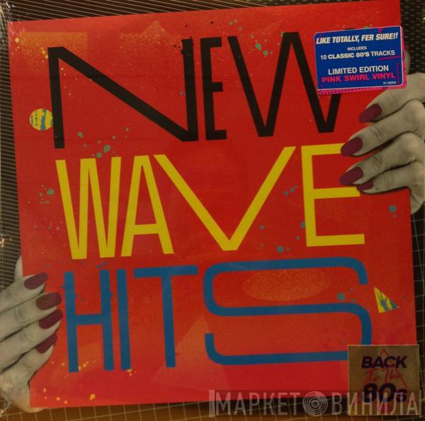  - New Wave Hits