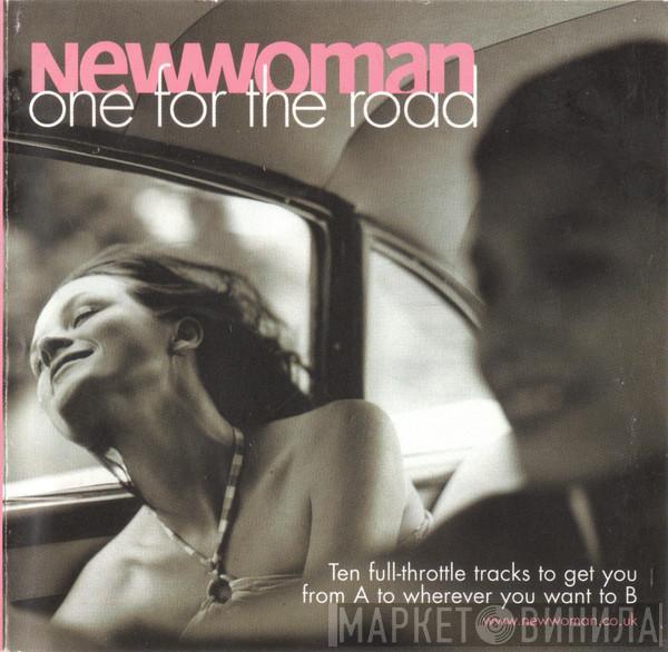  - New Woman - One For The Road