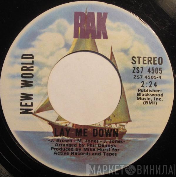  New World   - Tom Tom Turnaround / Lay Me Down