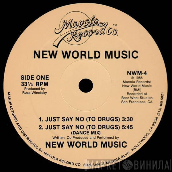 New World Music - Just Say No (To Drugs)