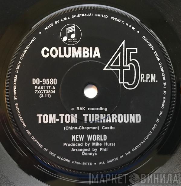  New World   - Tom-Tom Turnaround
