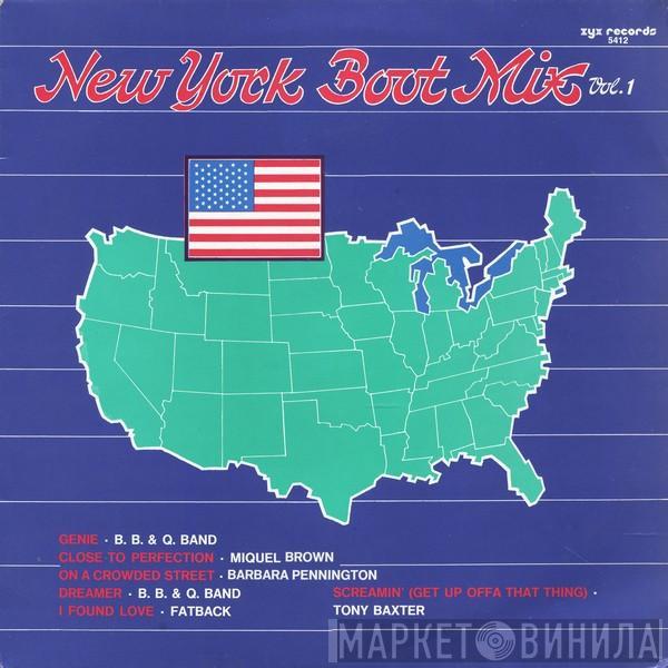  - New York Boot Mix Vol. 1