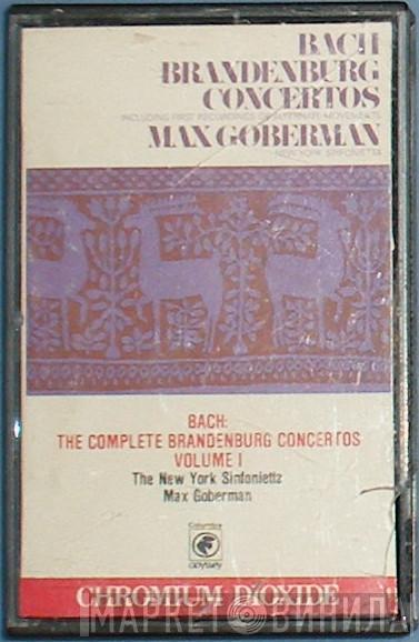 , New York Sinfonietta , Max Goberman  Johann Sebastian Bach  - The Complete Brandenburg Concertos Volume I