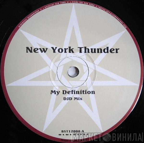 New York Thunder - My Definition / Music Takes Control