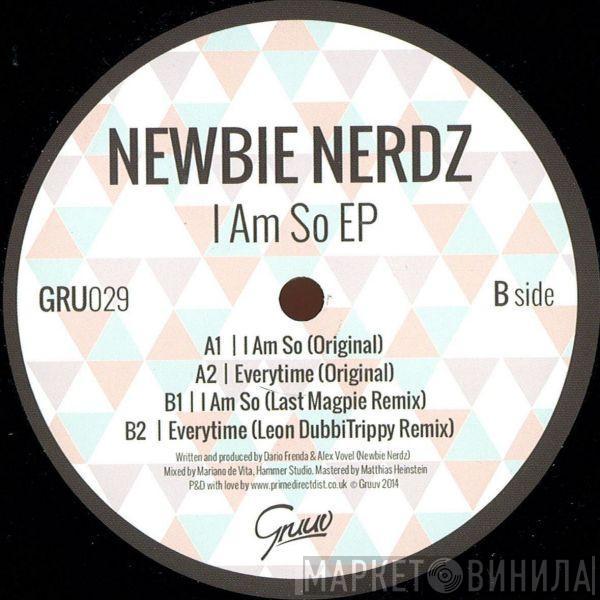 Newbie Nerdz - I Am So Ep