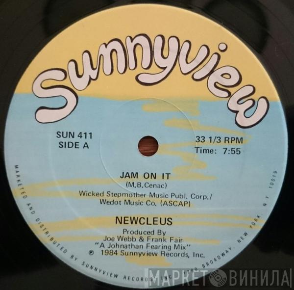  Newcleus  - Jam On It