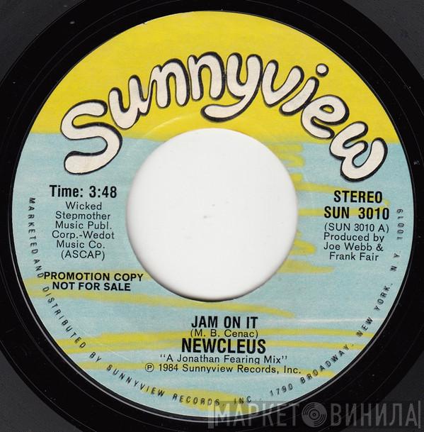  Newcleus  - Jam On It