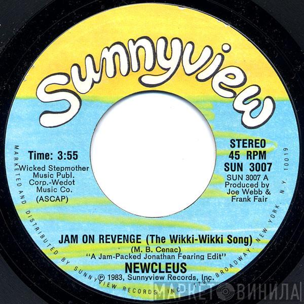 Newcleus - Jam On Revenge (The Wikki-Wikki Song)