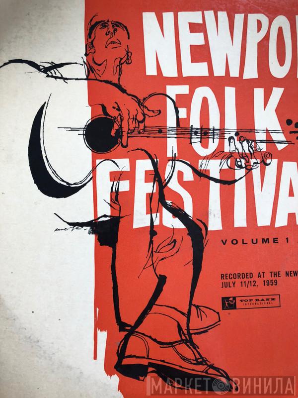  - Newport Folk Festival Volume 1