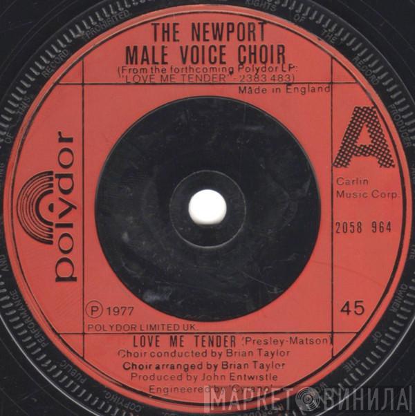 Newport Male Voice Choir - Love Me Tender