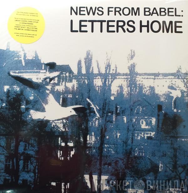 News From Babel - Letters Home