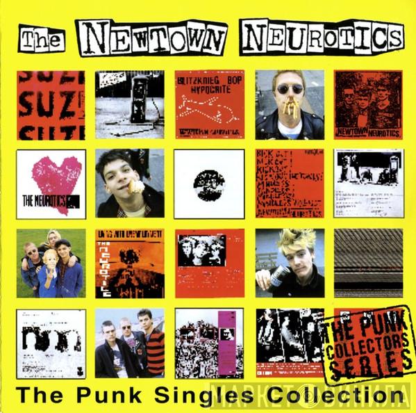 Newtown Neurotics - The Punk Singles Collection