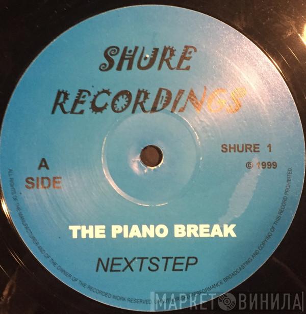Nextstep - The Piano Break / Action