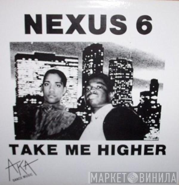 Nexus 6  - Take Me Higher