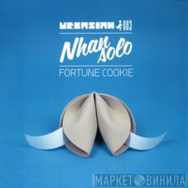 Nhan Solo - Fortune Cookie EP