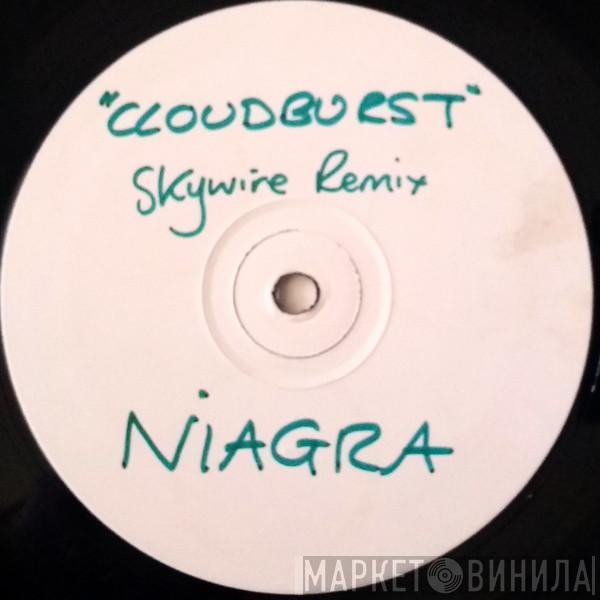  Niagra  - Cloudburst