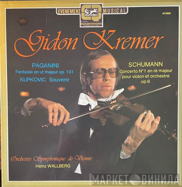 , Niccolò Paganini , Robert Schumann , Ladislav Kupkovic , Gidon Kremer , Heinz Wallberg  Wiener Symphoniker  - Violinkonzerte