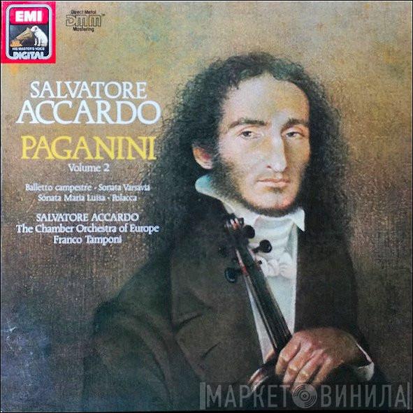 - Niccolò Paganini , Salvatore Accardo , The Chamber Orchestra Of Europe  Franco Tamponi  - Paganini Volume 2