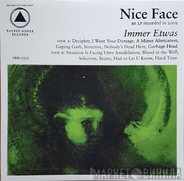 Nice Face - Immer Etwas