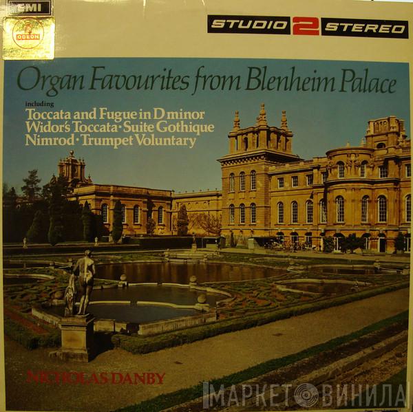 Nicholas Danby - Organ Favourites From Blenheim Palace