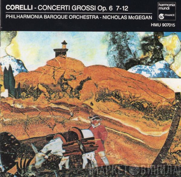 , Nicholas McGegan , Philharmonia Baroque Orchestra  Arcangelo Corelli  - Corelli - Concerti Grossi Op. 6 7-12