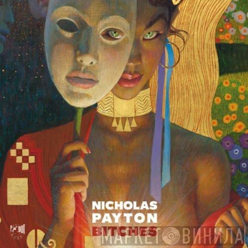Nicholas Payton - Bitches