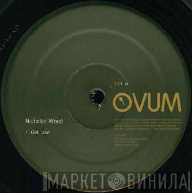 Nicholas Wood - Get Lost / Overhead