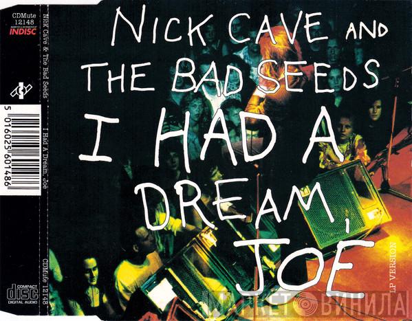  Nick Cave & The Bad Seeds  - I Had A Dream, Joe (LP Version)