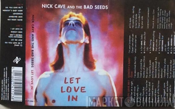 Nick Cave & The Bad Seeds - Let Love In