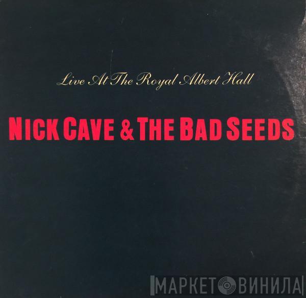  Nick Cave & The Bad Seeds  - Live At The Royal Albert Hall