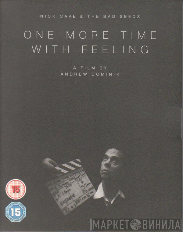 Nick Cave & The Bad Seeds - One More Time With Feeling