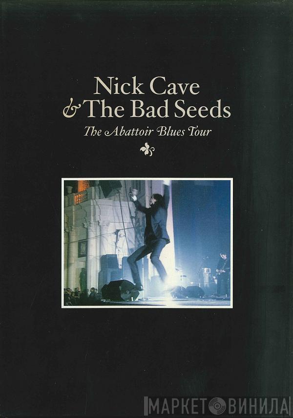  Nick Cave & The Bad Seeds  - The Abattoir Blues Tour