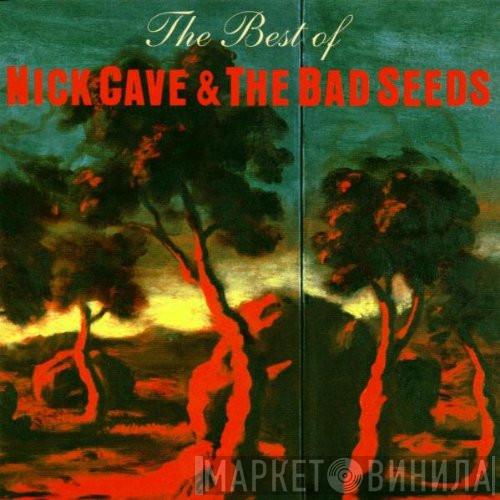  Nick Cave & The Bad Seeds  - The Best Of