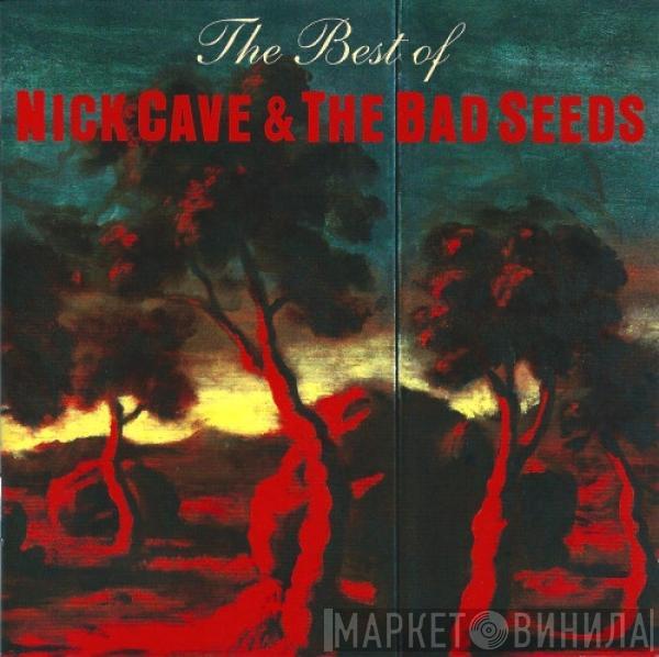 Nick Cave & The Bad Seeds - The Best Of