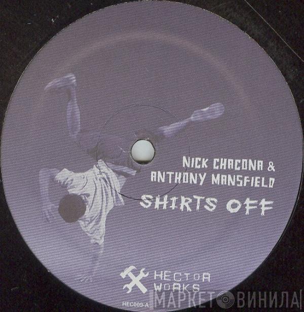 Nick Chacona & Anthony Mansfield - Shirts Off