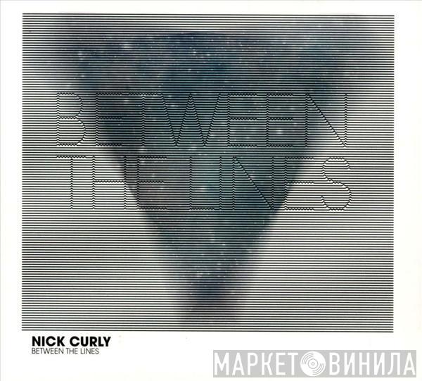 Nick Curly - Between The Lines