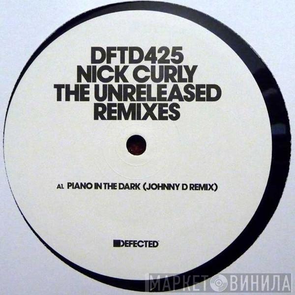 Nick Curly - The Unreleased Remixes