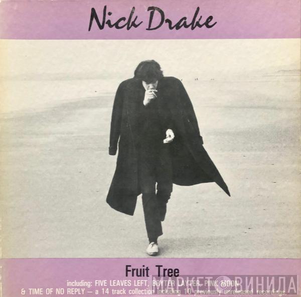 Nick Drake - Fruit Tree