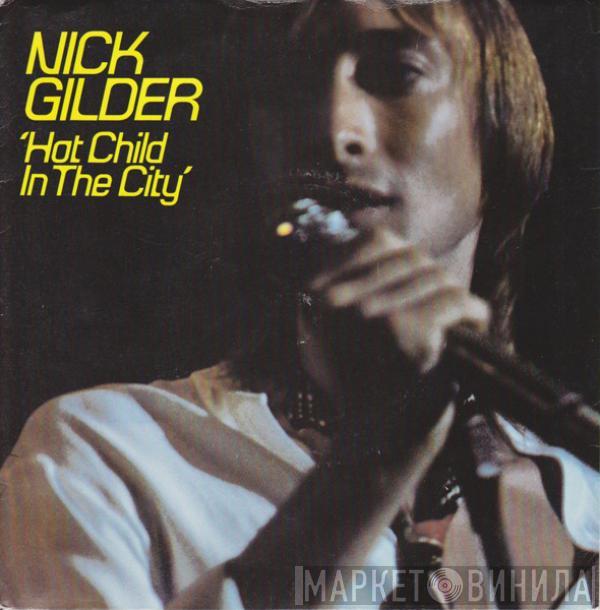 Nick Gilder - Hot Child In The City