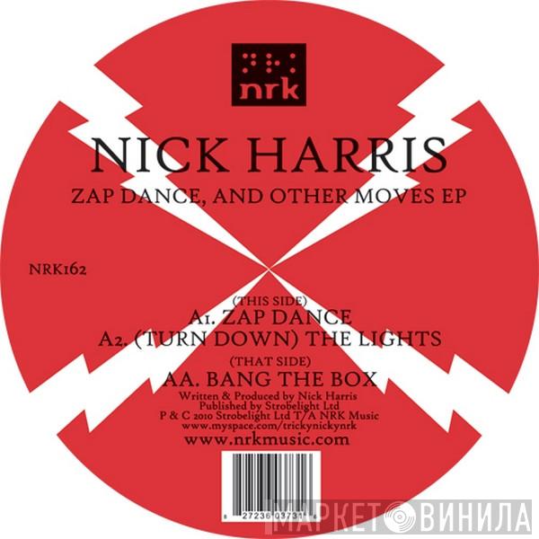 Nick Harris - Zap & Other Dance Moves EP