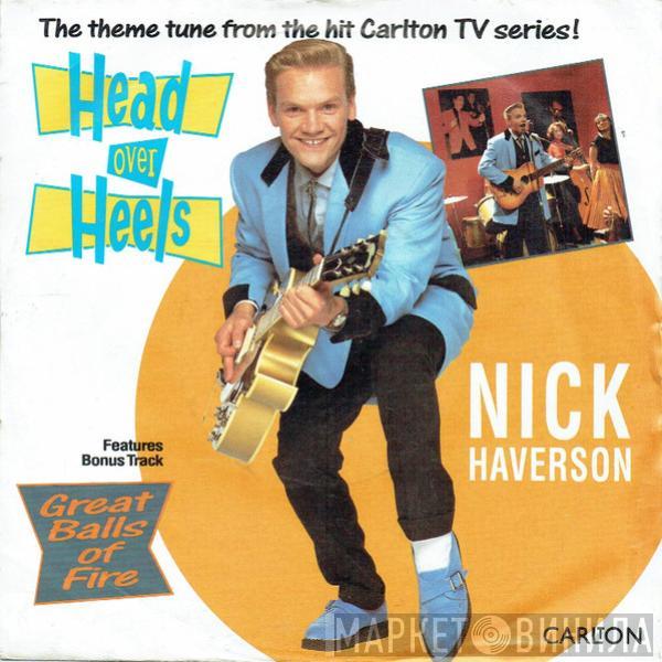 Nick Haverson, Jerry Lee Lewis - Head Over Heels / Great Balls Of Fire