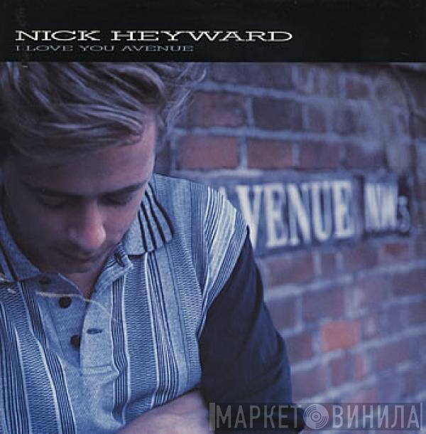 Nick Heyward - I Love You Avenue