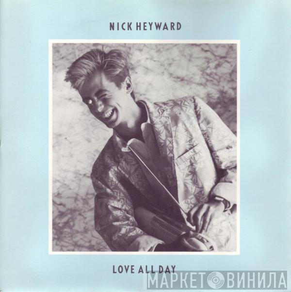 Nick Heyward - Love All Day