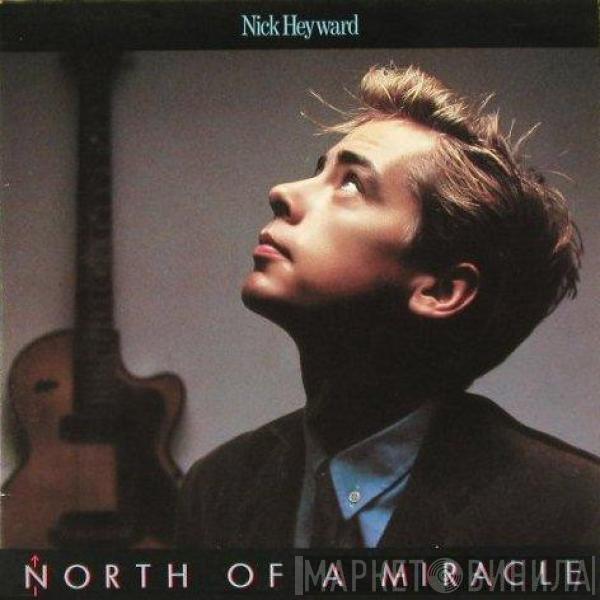 Nick Heyward - North Of A Miracle