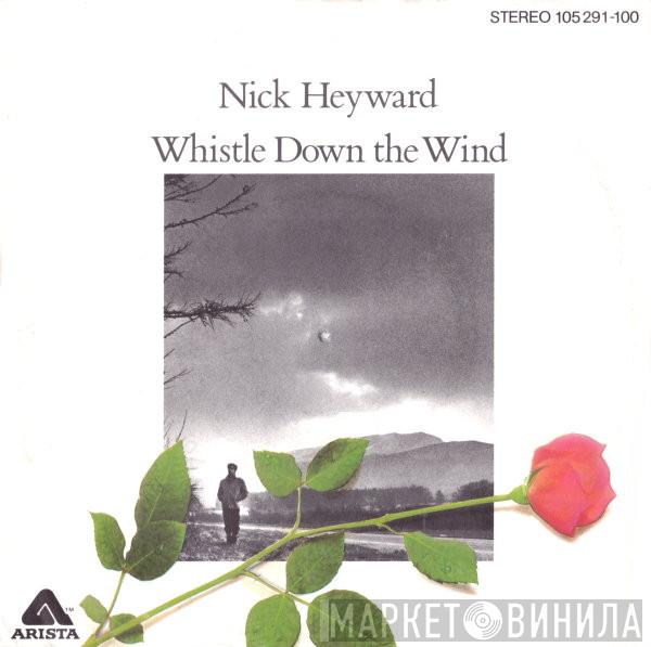  Nick Heyward  - Whistle Down The Wind