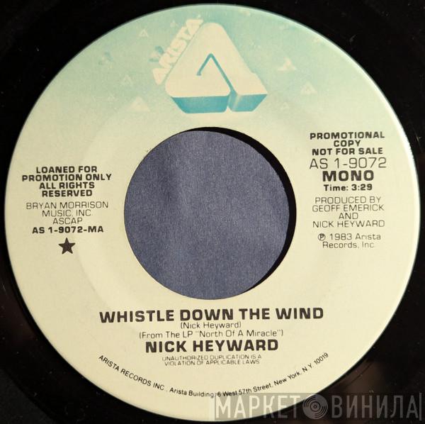  Nick Heyward  - Whistle Down The Wind